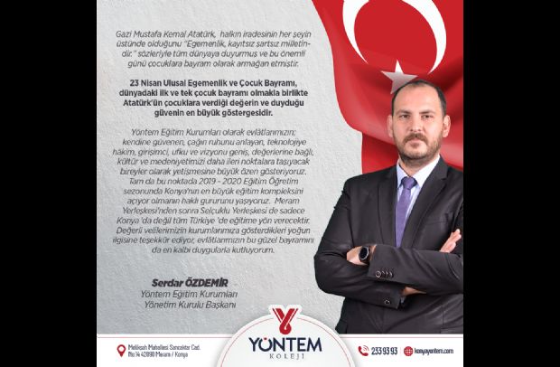Yönetim Kurulu Başkanı Serdar Özdemir'den 23 Nisan kutlama mesajı...