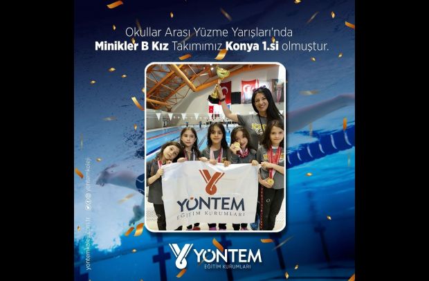 Okullar Arası Yüzme Yarışları'nda  Minikler B Kız Takımımız Konya 1.si olmuştur.